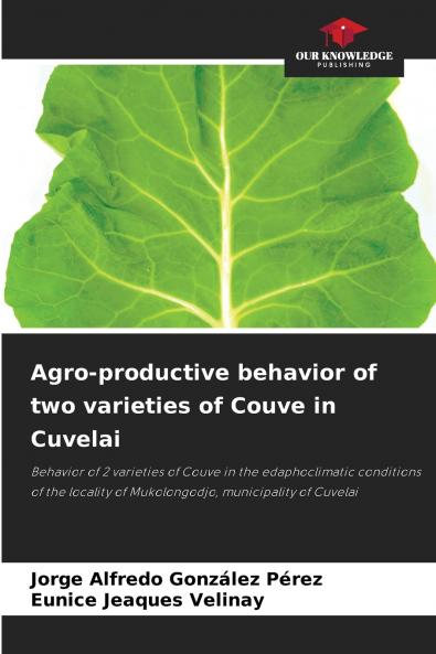 Agro-productive behavior of two varieties of Couve in Cuvelai