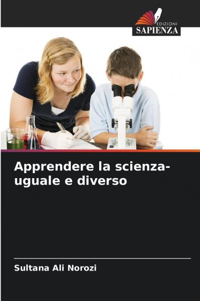 Apprendere la scienza- uguale e diverso