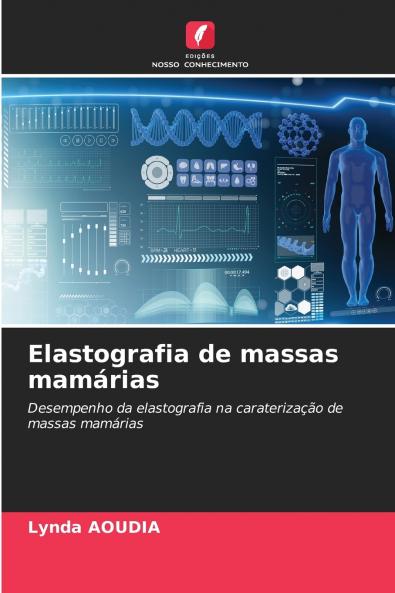 Elastografia de massas mamárias