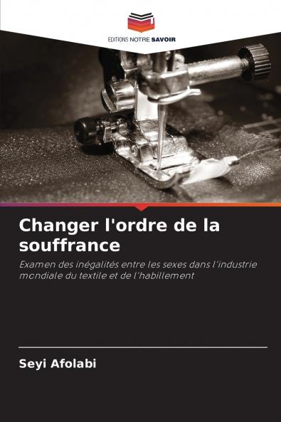 Changer l'ordre de la souffrance