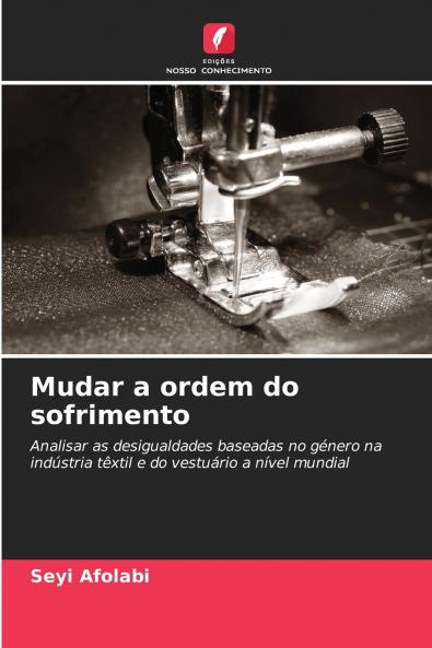 Mudar a ordem do sofrimento