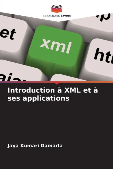 Introduction à XML et à ses applications