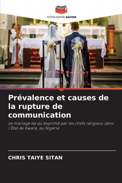 Prévalence et causes de la rupture de communication