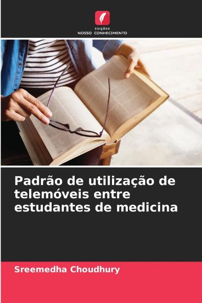 Padrão de utilização de telemóveis entre estudantes de medicina