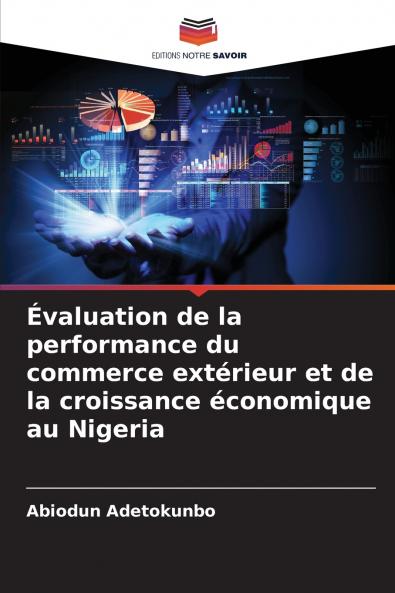 Évaluation de la performance du commerce extérieur et de la croissance économique au Nigeria