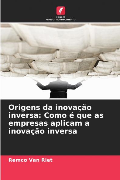 Origens da inovação inversa