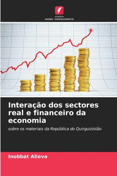 Interação dos sectores real e financeiro da economia