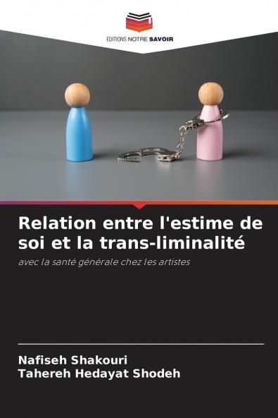Relation entre l'estime de soi et la trans-liminalité