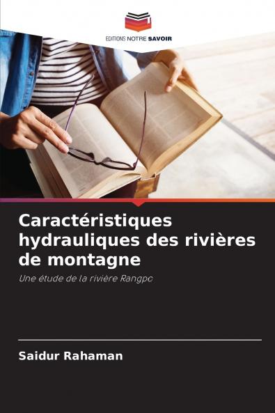 Caractéristiques hydrauliques des rivières de montagne