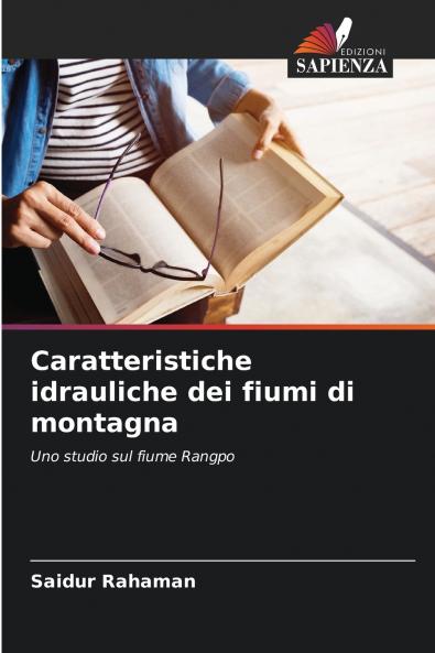 Caratteristiche idrauliche dei fiumi di montagna