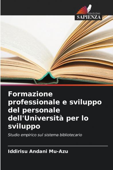 Formazione professionale e sviluppo del personale dell'Università per lo sviluppo