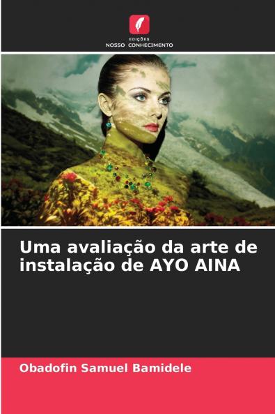 Uma avaliação da arte de instalação de AYO AINA