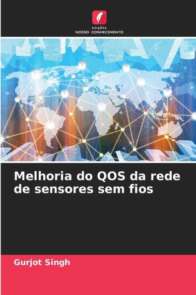 Melhoria do QOS da rede de sensores sem fios