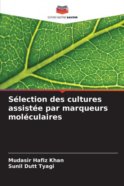 Sélection des cultures assistée par marqueurs moléculaires