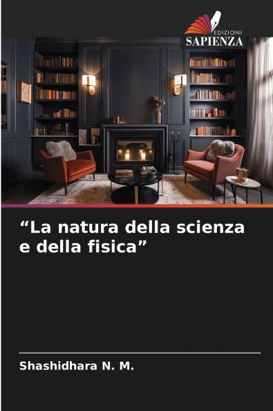 La natura della scienza e della fisica