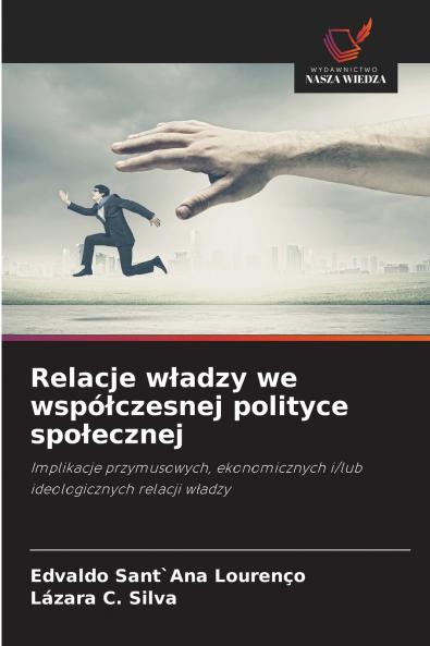 Relacje w?adzy we wspó?czesnej polityce spo?ecznej