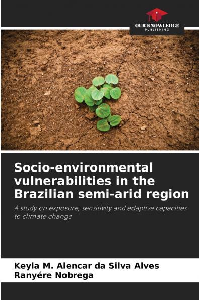 Socio-environmental vulnerabilities in the Brazilian semi-arid region