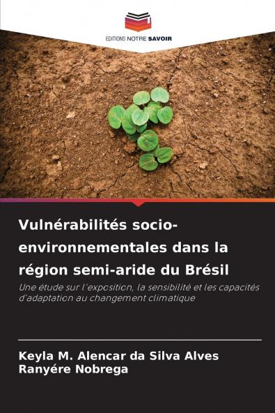 Vulnérabilités socio-environnementales dans la région semi-aride du Brésil