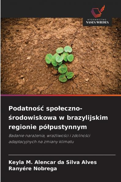 Podatno?? spo?eczno-?rodowiskowa w brazylijskim regionie pó?pustynnym