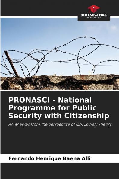 PRONASCI - National Programme for Public Security with Citizenship