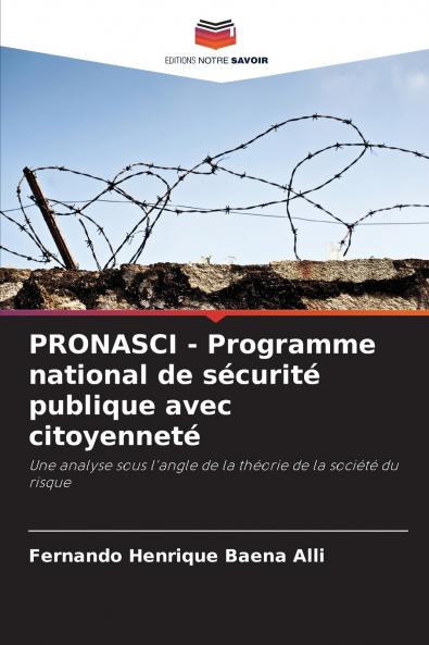 PRONASCI - Programme national de sécurité publique avec citoyenneté