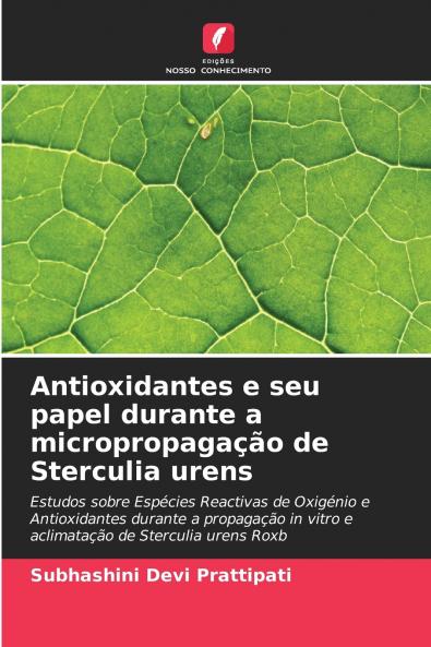 Antioxidantes e seu papel durante a micropropagação de Sterculia urens