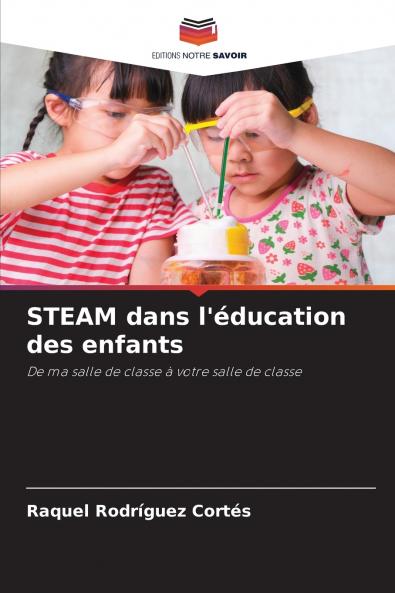 STEAM dans l'éducation des enfants
