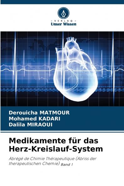 Medikamente für das Herz-Kreislauf-System