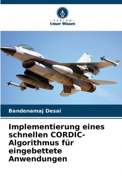 Implementierung eines schnellen CORDIC-Algorithmus für eingebettete Anwendungen