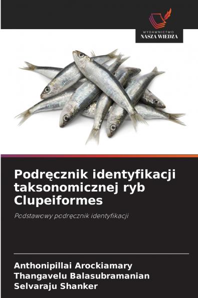 Podr?cznik identyfikacji taksonomicznej ryb Clupeiformes
