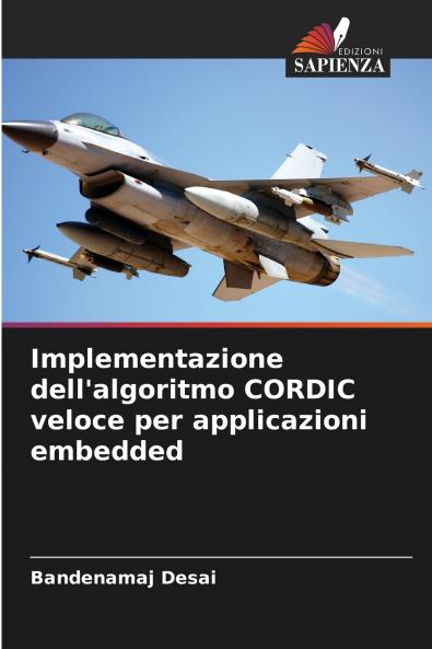Implementazione dell'algoritmo CORDIC veloce per applicazioni embedded
