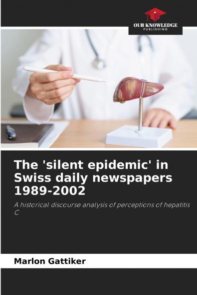 The 'silent epidemic' in Swiss daily newspapers 1989-2002