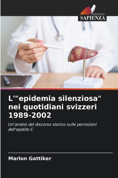 L'epidemia silenziosa nei quotidiani svizzeri 1989-2002