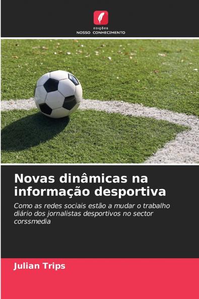 Novas dinâmicas na informação desportiva