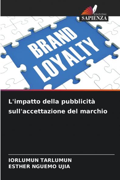 L'impatto della pubblicità sull'accettazione del marchio