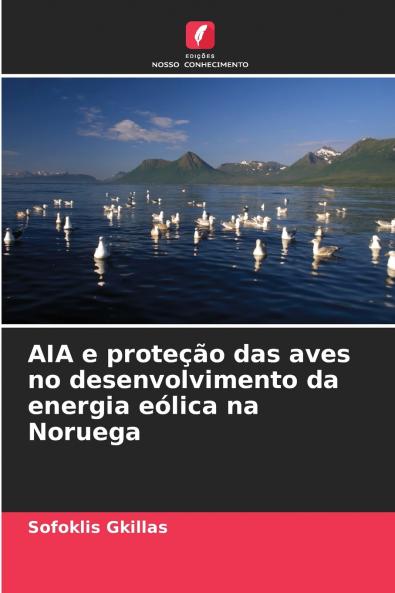 AIA e proteção das aves no desenvolvimento da energia eólica na Noruega