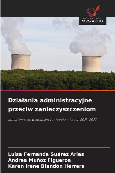 Dzia?ania administracyjne przeciw zanieczyszczeniom