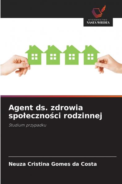 Agent ds. zdrowia spo?eczno?ci rodzinnej