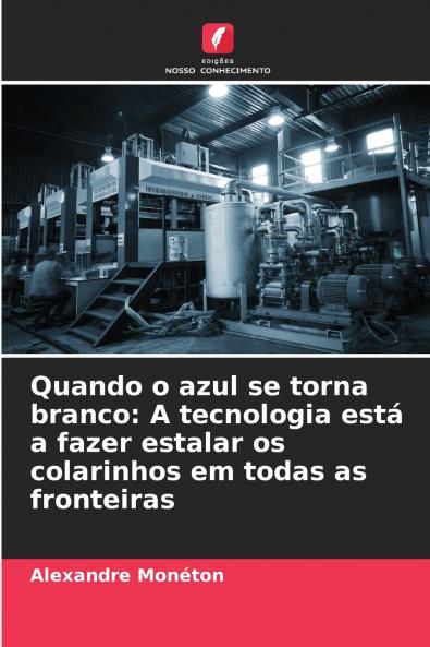 Quando o azul se torna branco