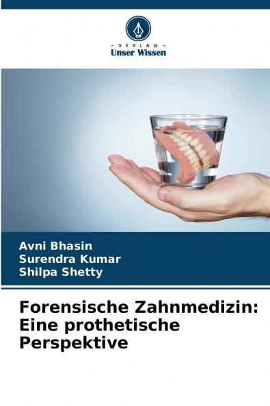 Forensische Zahnmedizin