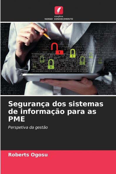 Segurança dos sistemas de informação para as PME