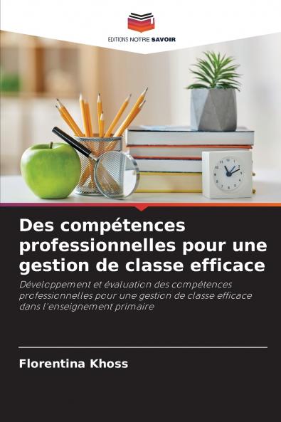 Des compétences professionnelles pour une gestion de classe efficace