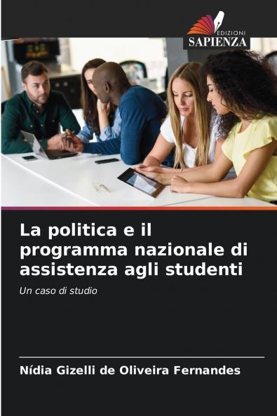 La politica e il programma nazionale di assistenza agli studenti