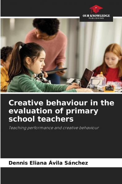 Creative behaviour in the evaluation of primary school teachers