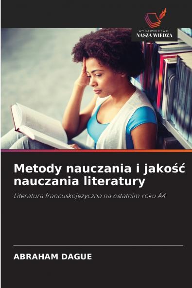 Metody nauczania i jako?? nauczania literatury