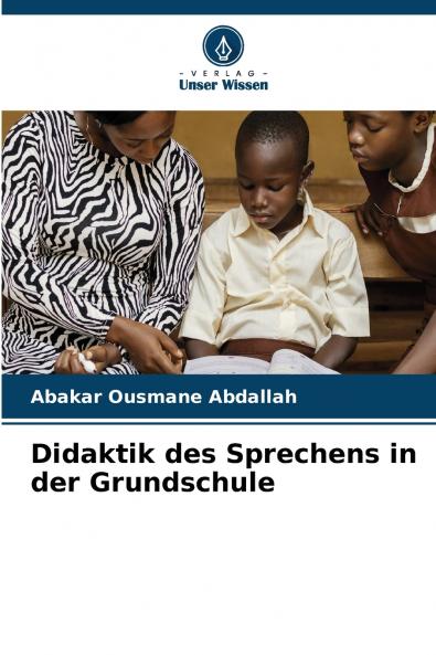 Didaktik des Sprechens in der Grundschule