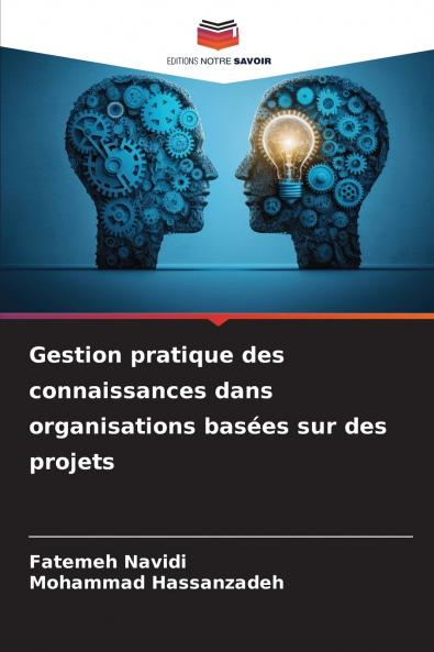 Gestion pratique des connaissances dans organisations basées sur des projets