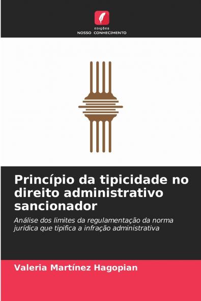 Princípio da tipicidade no direito administrativo sancionador