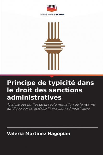Principe de typicité dans le droit des sanctions administratives
