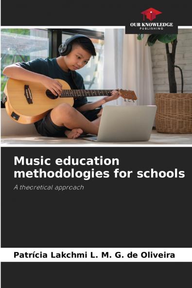 Music education methodologies for schools